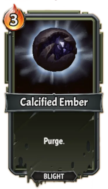 Calcified Ember — the card as it appears in Monster Train 2