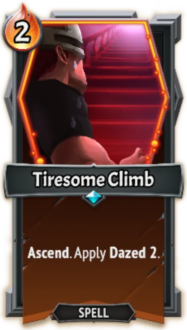 Tiresome Climb — the card as it appears in Monster Train 2